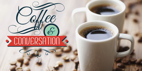 Coffee and Conversation on July 14, 2022